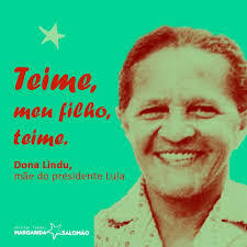 A HISTORIA DE DONA LINDÚ E LULA